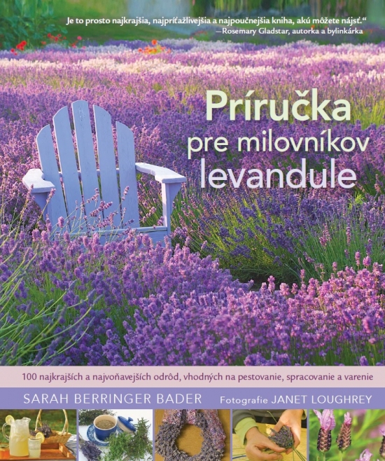 Kniha o levanduliach - Príručka pre milovníkov levandule