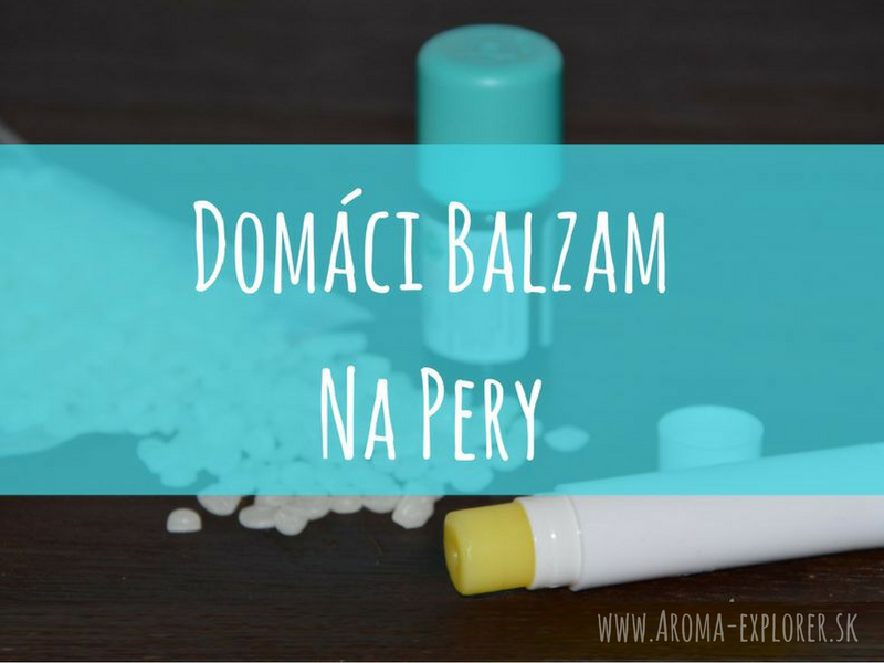 domáci balzam na pery